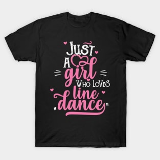 Just a girl who loves line dance gift for grandmother print T-Shirt